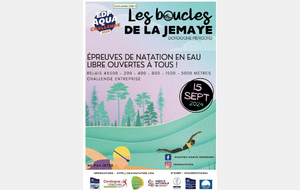 15 septembre 2024 - 3eme Boucles de la Jemaye Dordogne-Périgord EDF AQUA CHALLENGE Labellisée à LA JEMAYE (24)